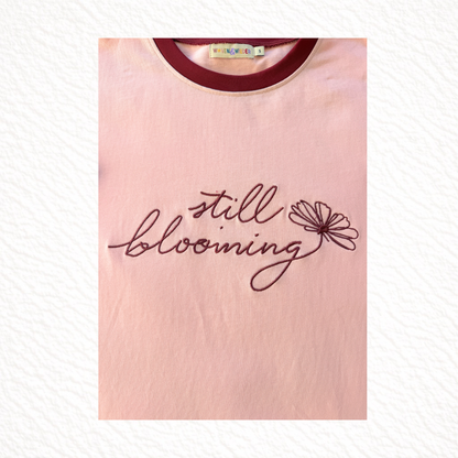 Still Blooming Mama Tee